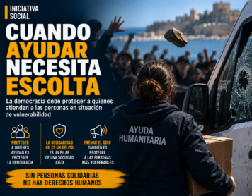 Cuando ayudar necesita escolta. La democracia debe proteger a quienes atienden a las personas en situación de vulnerabilidad